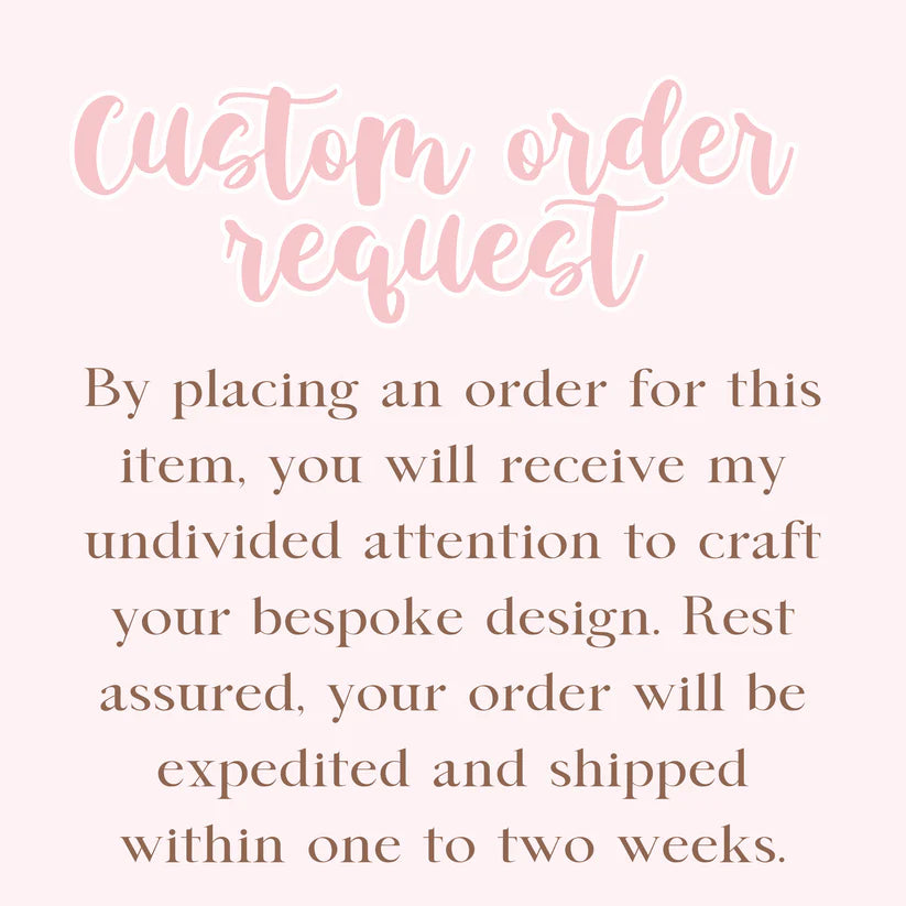 Custom order request